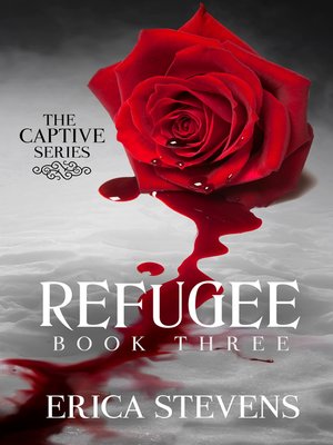 cover image of Refugee (The Captive Series Book 3)
